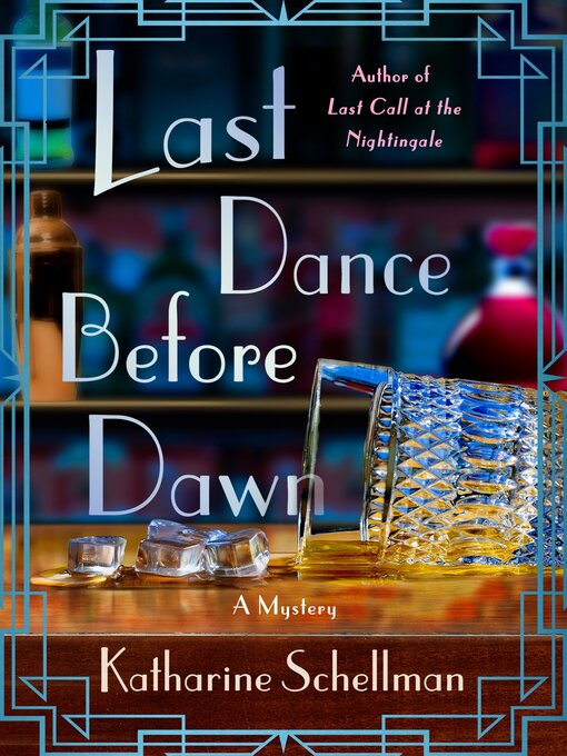 Title details for Last Dance Before Dawn by Katharine Schellman - Available